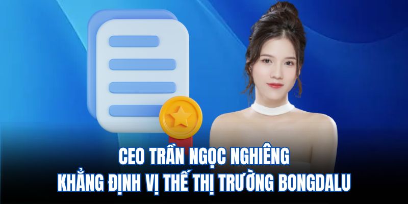 Sự nghiệp ấn tượng của CEO Trần Ngọc Nghiêng